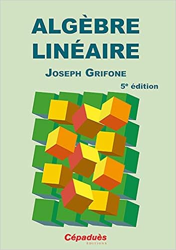 Amazon Fr Algebre Lineaire 5e Edition Joseph Grifone Livres