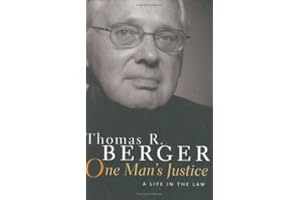 One Man's Justice: A Life In The Law