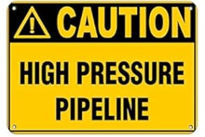 Caution High Pressure Pipeline Hazard Labels Aluminum Metal Sign - Wall Art Metal Safety Decor 8X12Inch