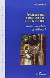 Épistémologie constructale du lien cultuel