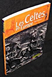 Les  Celtes en Europe