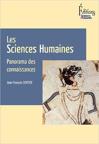 Amazon Fr Les Sciences Humaines Panorama Des Connaissances Ne Dortier Jean Francois Livres