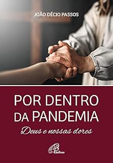 Livro Por dentro da pandemia: Deus e nossas dores