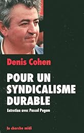 Pour un syndicalisme durable