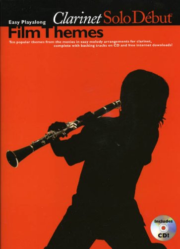 Film Themes: Easy Playalong Clarinet (Solo Debut)