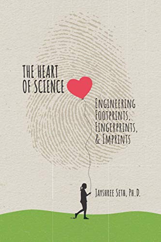 The Heart of Science: Engineering Footprints, Fingerprints, & Imprints, publish…