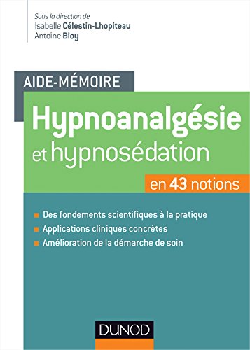Hypnoanalgésie et hypnosédation