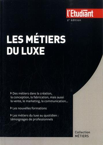 Les  métiers du luxe