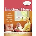 The Emotional House: How Redesigning Your Home Can Change Your Life
