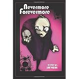 Nevermore Forevermore