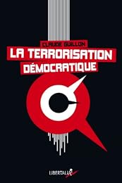 La  terrorisation démocratique