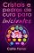 Livro Cristais e pedras de cura para iniciantes: Um guia para significados, propriedades, equilíbrio do sistema de chakras e trabalho energético cotidiano (Cura Energética)