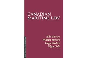Canadian Maritime Law, Second Edition (Essentials of Canadian Law)
