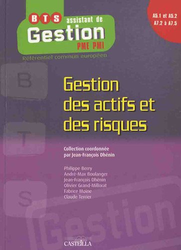 Gestion des actifs et des risques