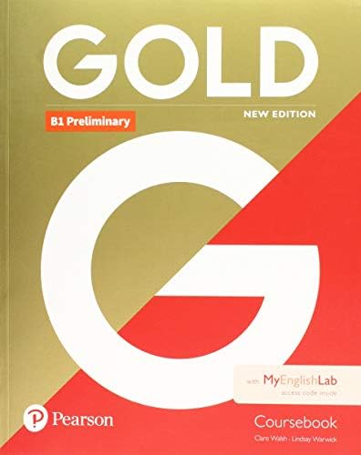 Gold B1 Preliminary New Edition Coursebook and MyEnglishLab Pack