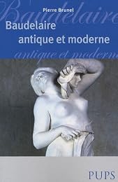 Baudelaire antique et moderne