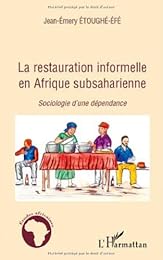 La  restauration informelle en Afrique subsaharienne