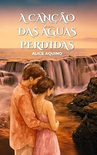 Livro A Canção das Águas Perdidas