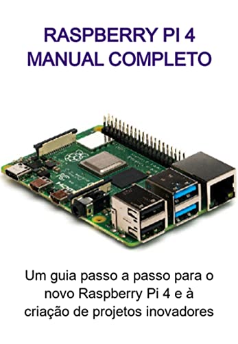 Raspberry Pi 4 Manual Completo - eBook, Resumo, Ler Online e PDF - por ...