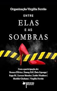 Livro Entre Elas e as Sombras