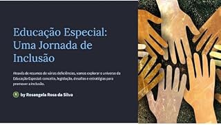 Livro Educação Especial: Uma Jornada de Inclusão