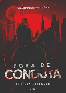 Livro Fora de Conduta (Duologia Livro 1)