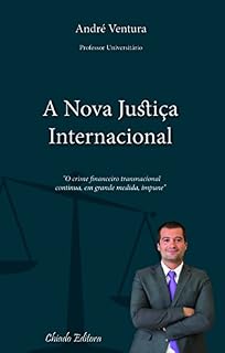 Livro A nova Justiça Internacional