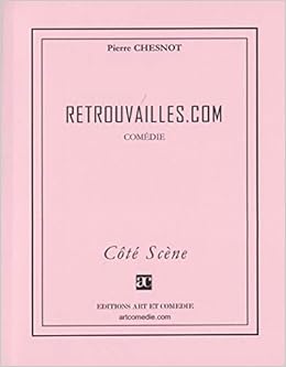 Retrouvailles Com Cote Scene Amazon Com Books