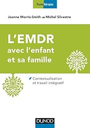L' EMDR avec l'enfant et sa famille