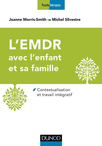 L' EMDR avec l'enfant et sa famille
