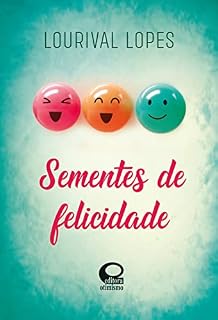Livro Sementes de Felicidade
