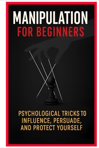 Manipulation for Beginners