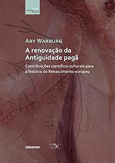 Livro A renovação da Antiguidade pagã; Contribuições científico-culturais para a história do Renascimento europeu