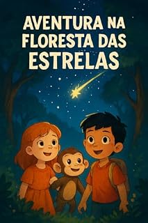 Livro Aventura na Floresta das Estrelas
