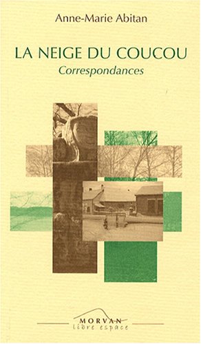 La  neige du coucou