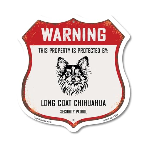 Warning This Property is Protected by Long Coat Chihuahua 6 inch X 6 inch Shiel…
