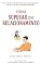 Livro RELACIONEMANTO: Como Superar, Curar e Recuperar do Fim de Um Relacionamento - Fique Mais Forte, Atraia Novas Mulheres e Viva com Confiança Novamente