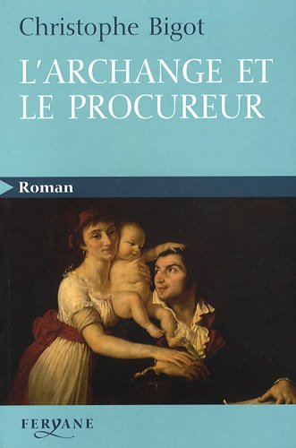 L' archange et le procureur