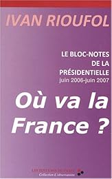 Le  bloc-notes de la présidentielle
