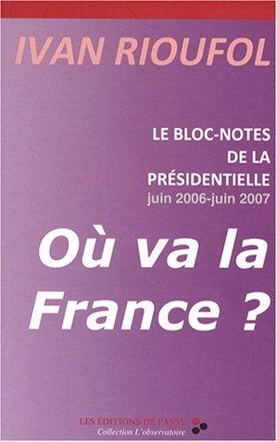 Le  bloc-notes de la présidentielle