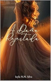 Livro A Dama Rejeitada