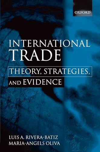 International Trade: Theory, Strategies, and Evidence