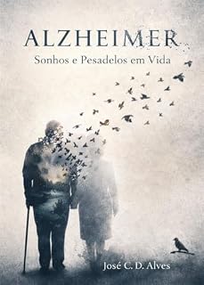 Livro Alzheimer: Sonhos e pesadelos em vida