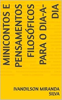 Livro Minicontos e pensamentos filosóficos para o dia-a-dia