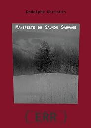Le  manifeste du saumon sauvage