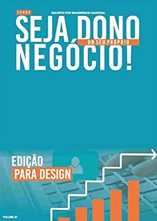 Livro EBOOK SEJA DONO DO SEU PRÓPRIO NEGÓCIO: DESIGN