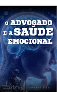 Livro O ADVOGADO E A SAÚDE EMOCIONAL