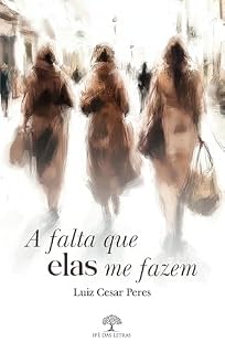 Livro A falta que elas me fazem