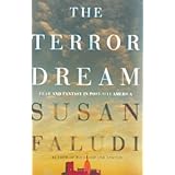 The Terror Dream: Fear and Fantasy in Post-9/11 America