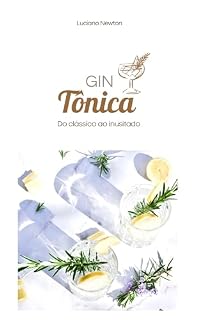 Livro Gin Tonica : Do classico ao inusitado